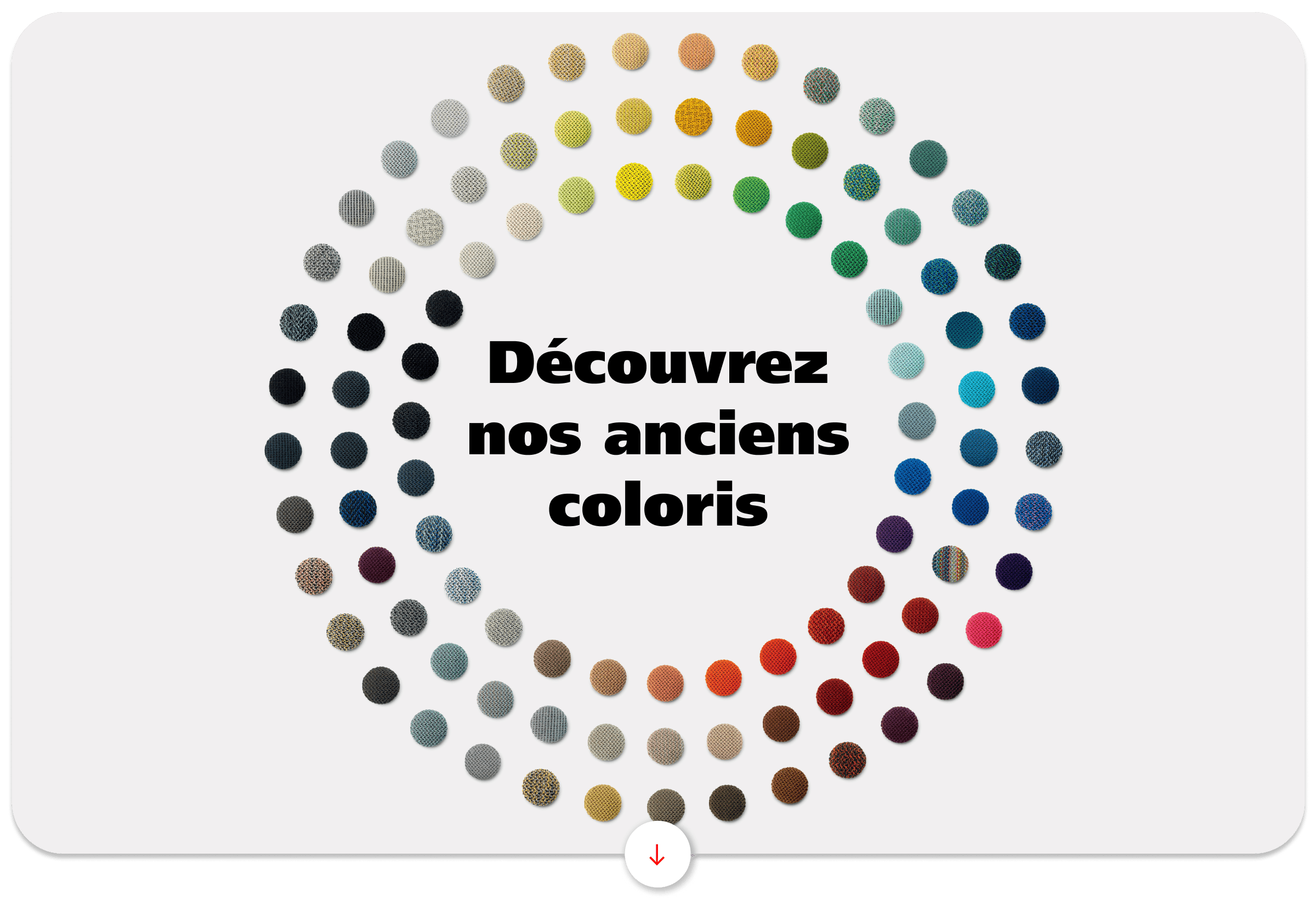 Découvrez nos anciens coloris